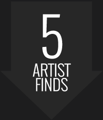 Rewards: 5 Artist Finds